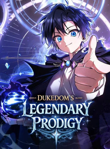 Dukedom’s Legendary Prodigy